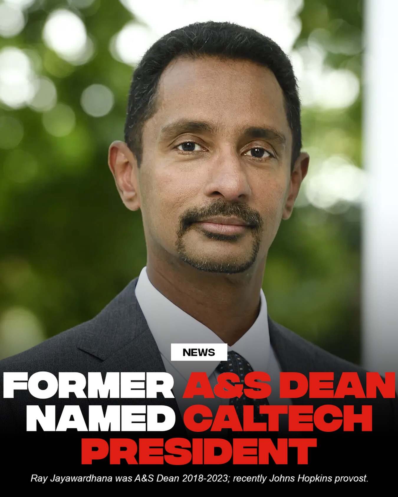 Former Dean of Cornell’s College of Arts and Sciences Ray Jayawardhana has been 