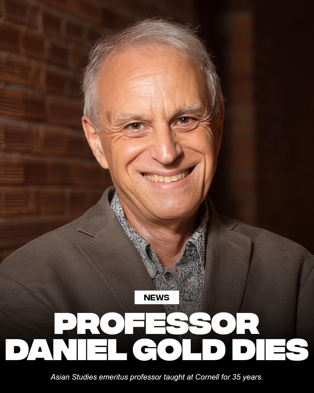 Daniel Gold passed away on Feb. 16 at 78. Gold arrived at Cornell in 1986 and sp