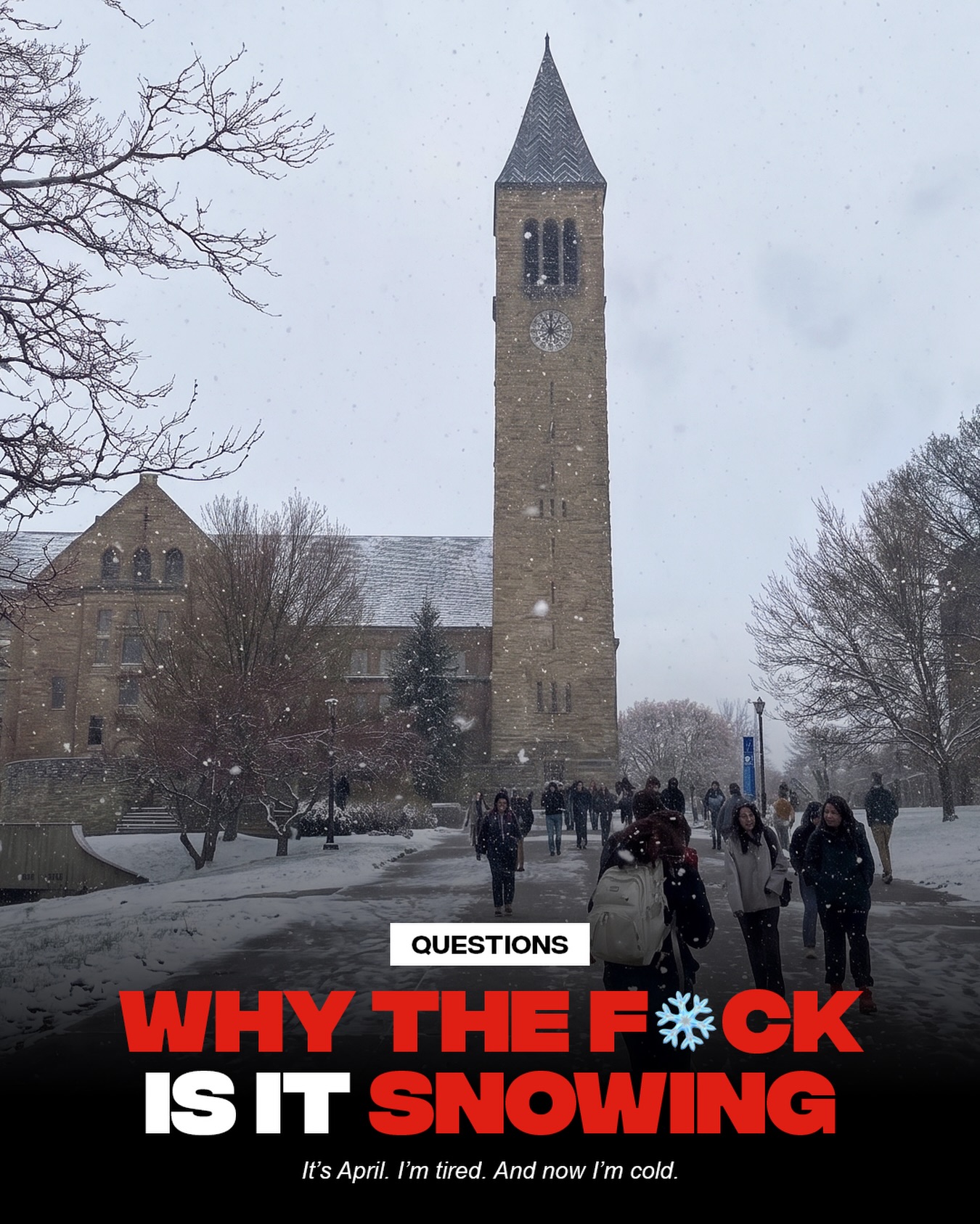 ITS ALMOST MAY. i stg ithaca hates me